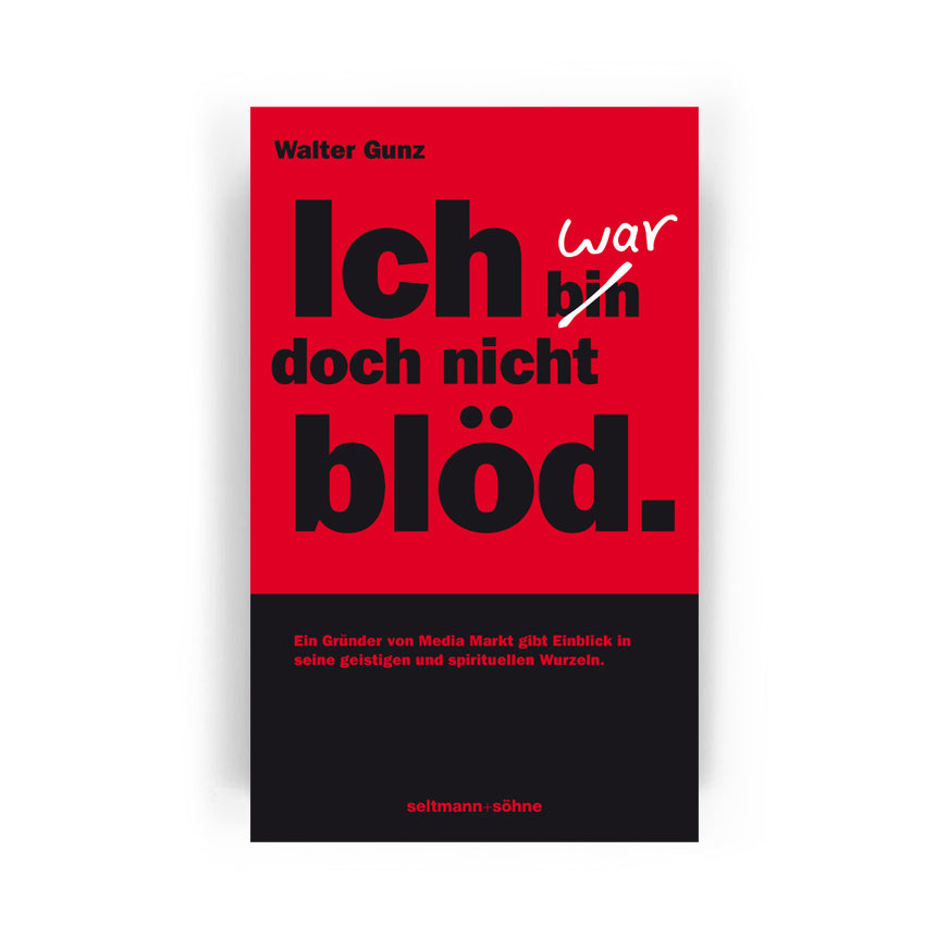 Ich war doch nicht blöd